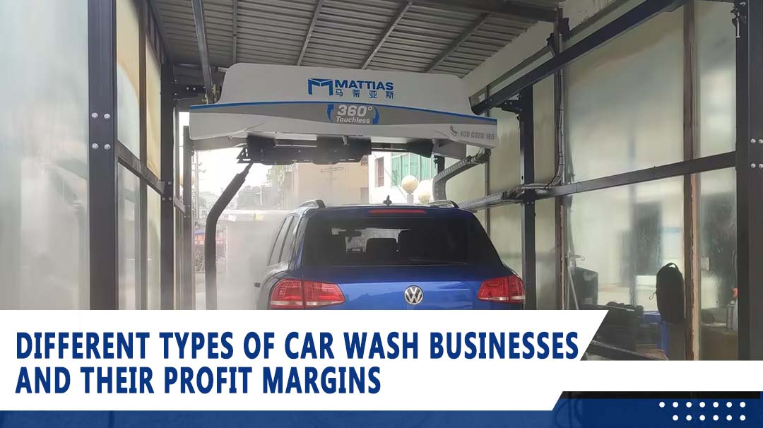 Different Types Of Car Wash Businesses And Their Profit Margins Car Wash,Car Wash Business,Car